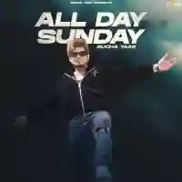 All Day Sunday - Sucha Yaar 2022 cover image