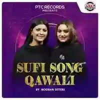 Sufi Song Qawali - Nooran Sisters 2021 cover image