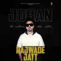 Rajwade Jatt - Joban Hundal 2022 cover image