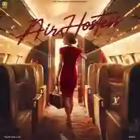 Air Hostess - Arjan Dhillon 2024 cover image