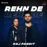 Rehn De - Raj Pandit 2022 cover image