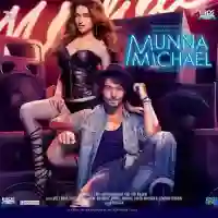 Munna Michael 2017 cover image