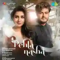 Pehla Nasha - Raj Barman 2021 cover image