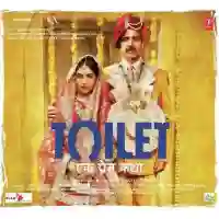 Toilet - Ek Prem Katha 2017 cover image